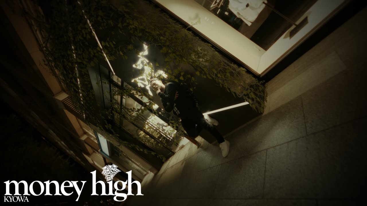 Kyowa - Money High [Official Music Video]