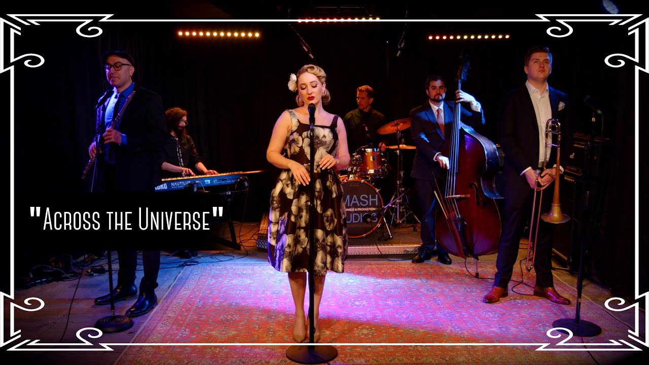 &ldquo;Across the Universe&rdquo; (The Beatles) 1950s Pleasantville Cover by Robyn Adele Anderson