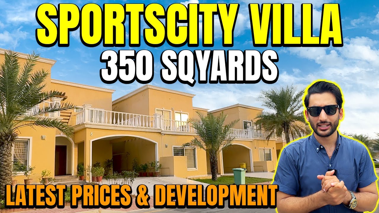 Sports city Villa 350 Sqyards Latest Prices & Development