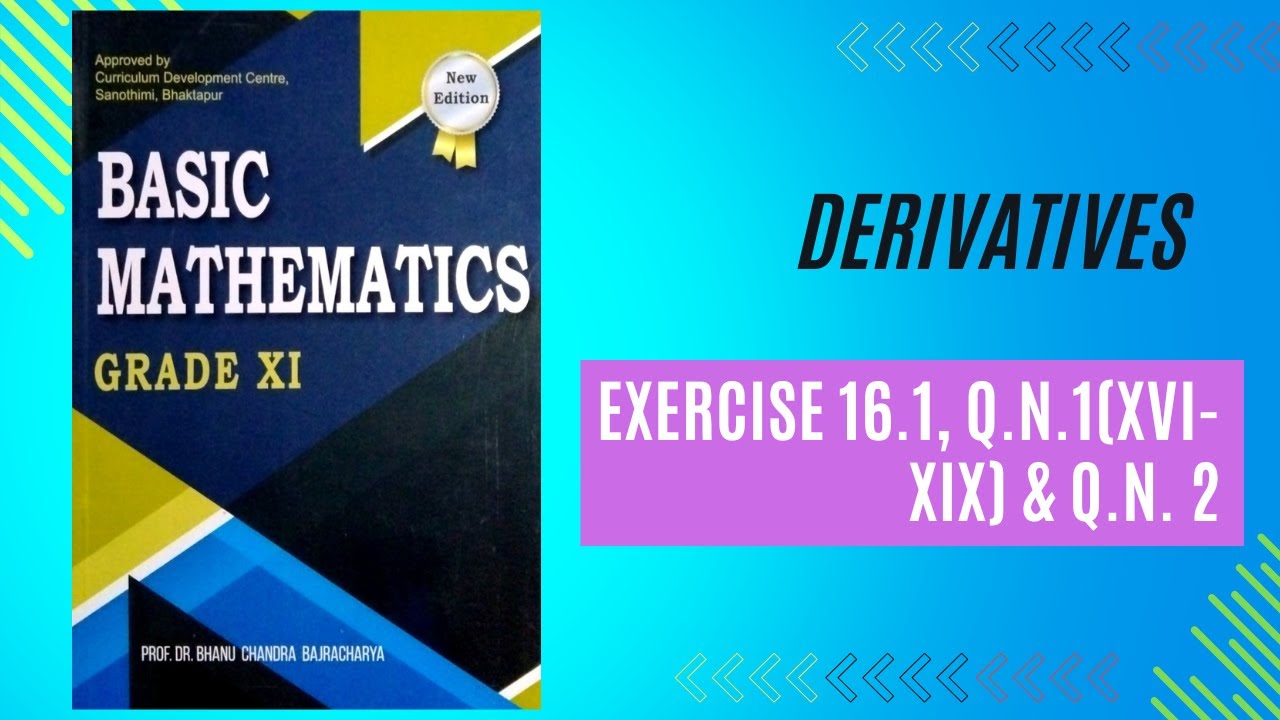 Class 11;Dderivatives, Exercise 16.1 : Q.N.1 (16 to19)  & Q.N. 2