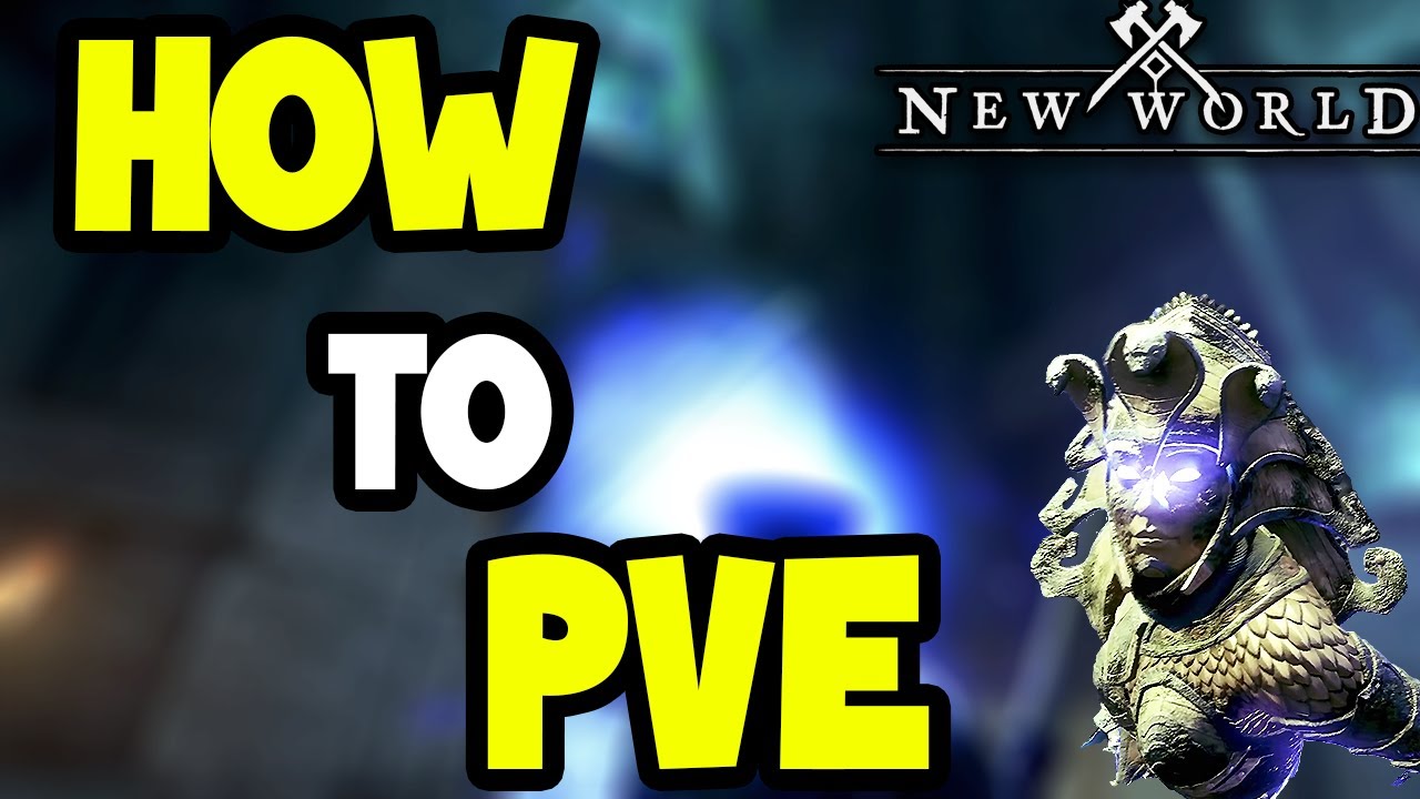 New World PvE Beginner Guide