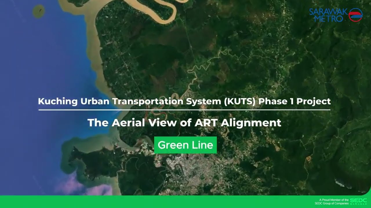 Aerial View of Green Line Alignment [Kuching Urban Transportation System (KUTS) Phase 1 Project]
