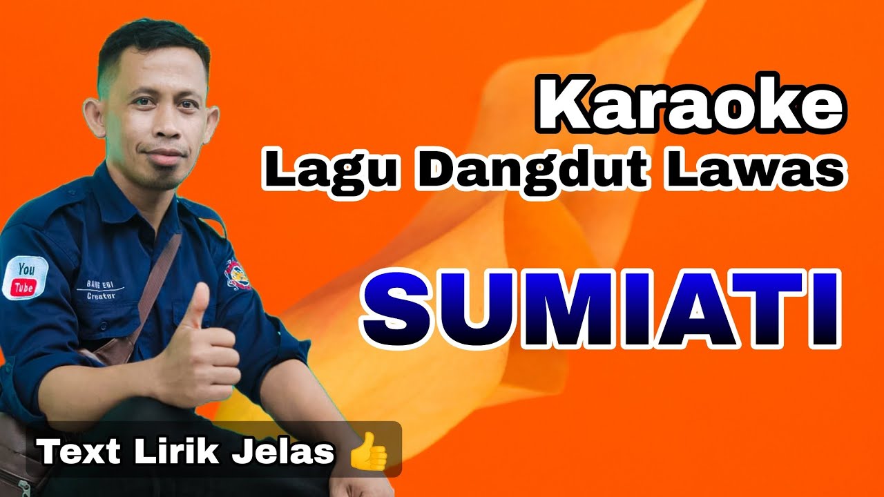 Karaoke Sumiati - Dangdut Lawas (Lagu Joget 2023 Audio HD)