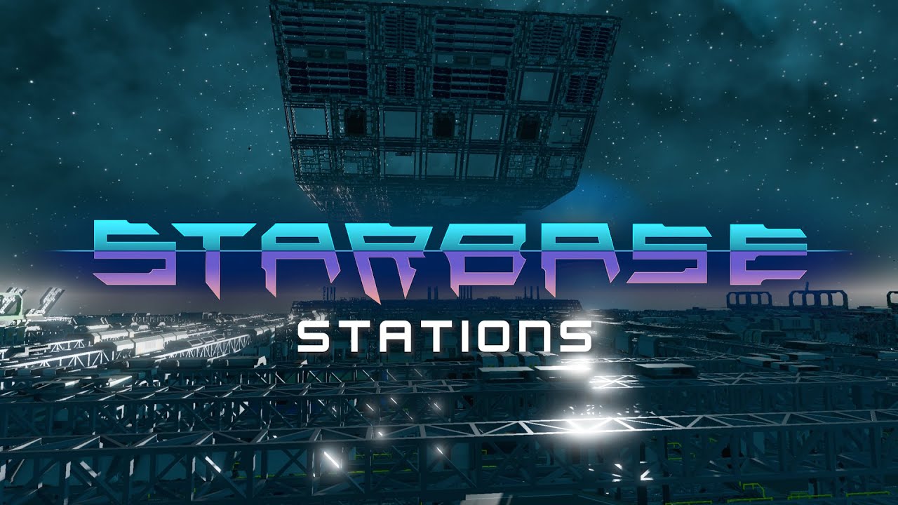 Starbase - Видео о станциях