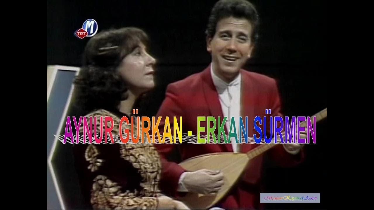 AYNUR GÜRKAN - ERKAN SÜRMEN - YÜCE DAĞ BAŞINA KAR YAĞMIŞ GİBİ - TRT MÜZİK TV.