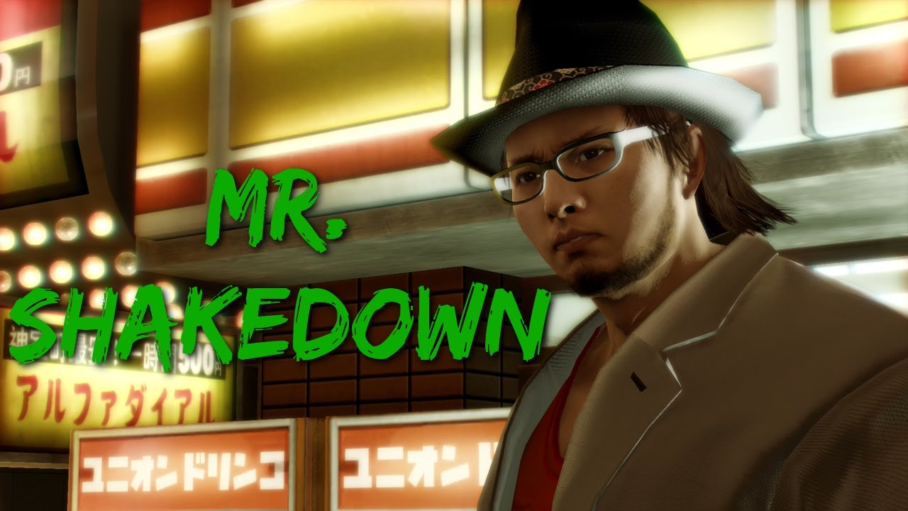 Yakuza 0 - Meeting Mr. Shakedown