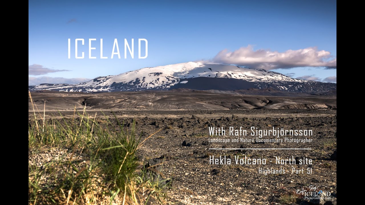 Iceland │ Hekla Volcano the North site │ Highlands│ Part 51