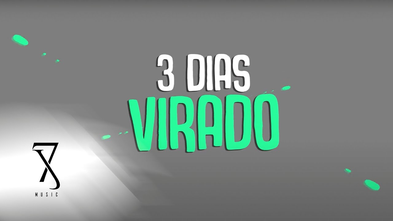 3 Dias Virado - MC IG, Jorgin [Lyric Vídeo]