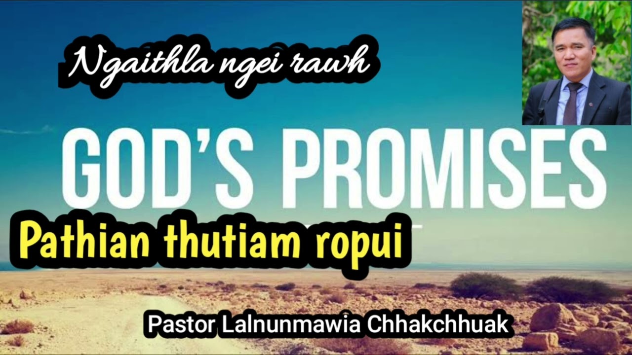 Lalpa thutiam mak leh ropui||Pastor Lalnunmawia Chhakchhuak 