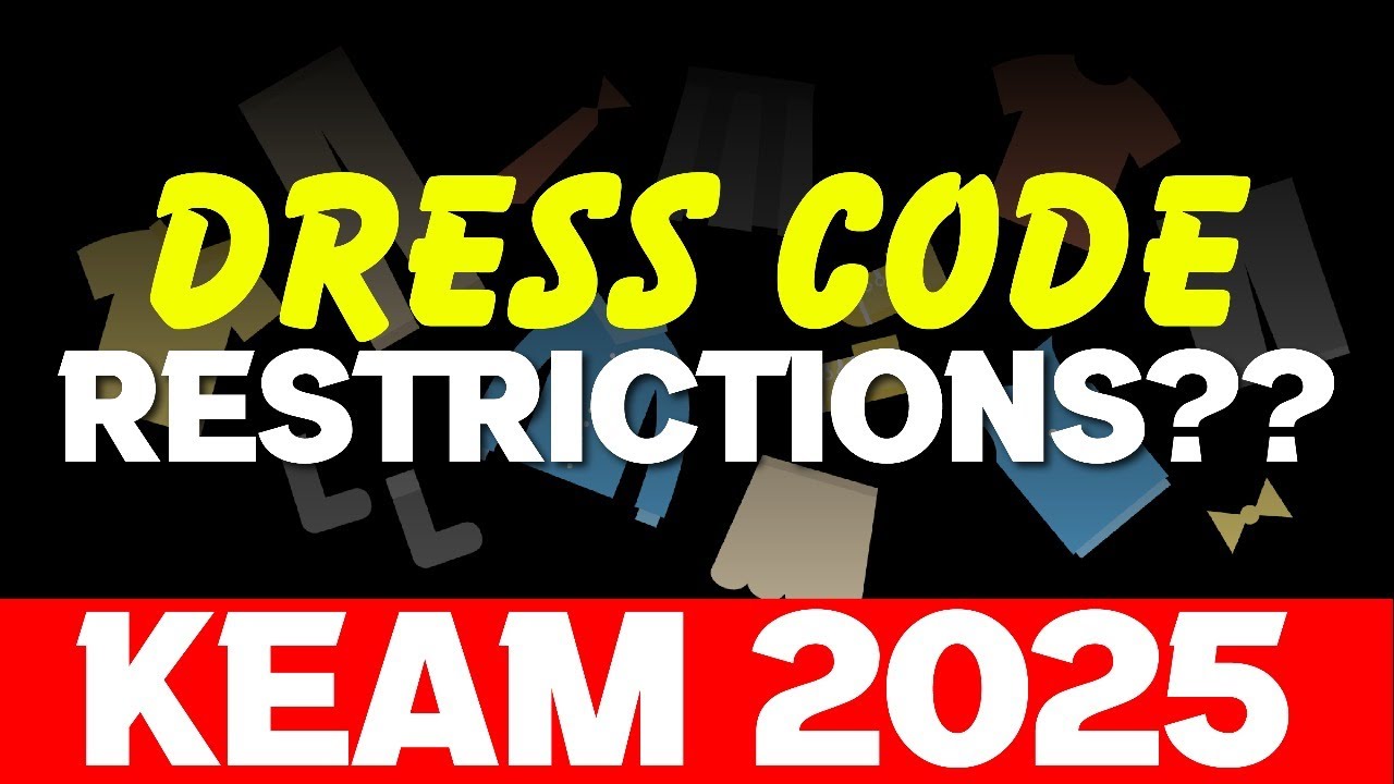 IMPORTANT UPDATE : KEAM 2025 Dress Code New Rules !! | Exam Winner