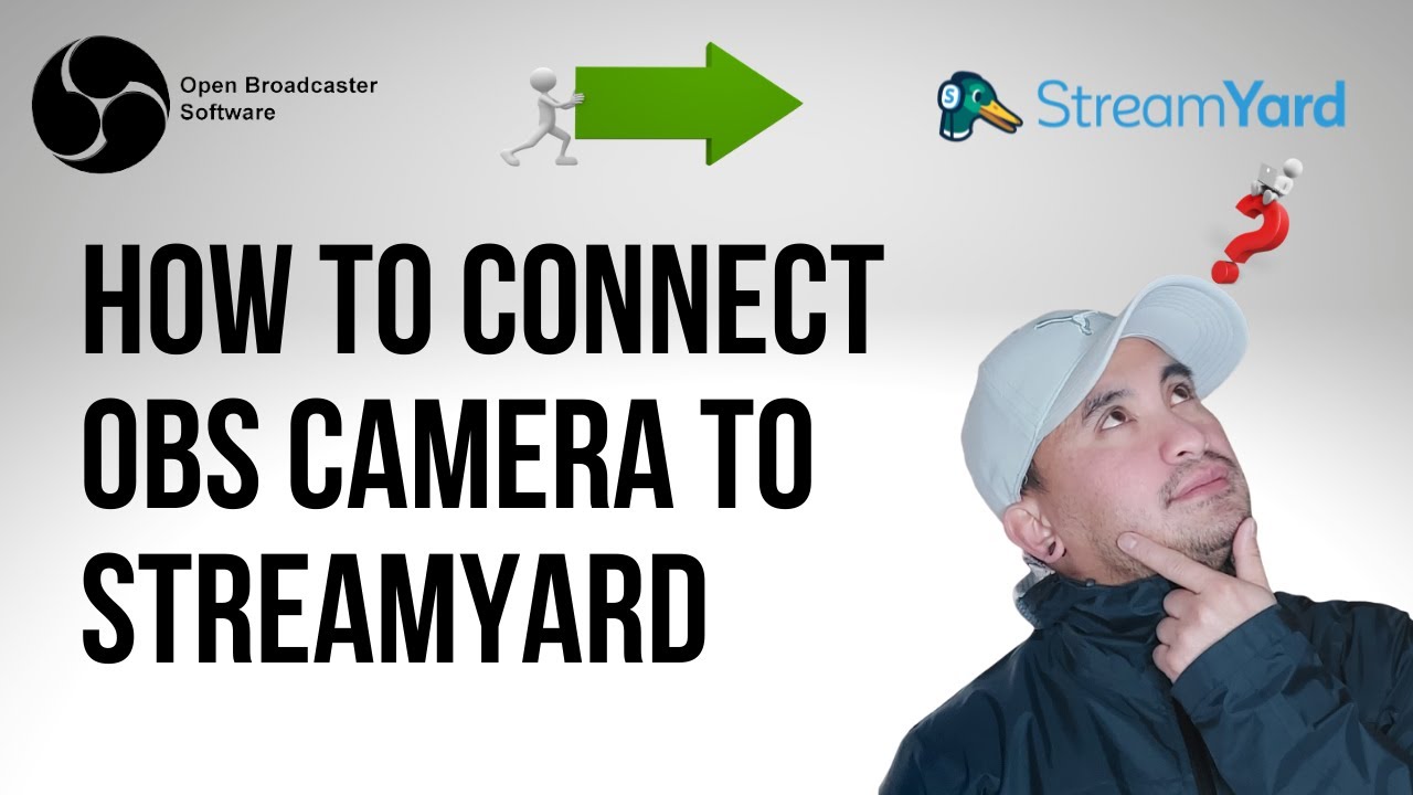 How to Connect OBS Virtual Camera To Streamyard | Basic