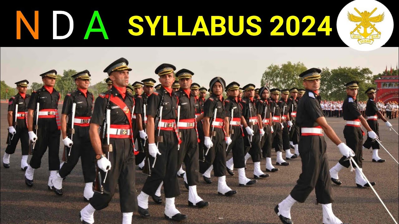 NDA SYLLABUS 2024 | NATIONAL DEFENCE ACADEMY EXAM SYLLABUS AND EXAM PATTERN 2024 | BY -MITHUN SINGH
