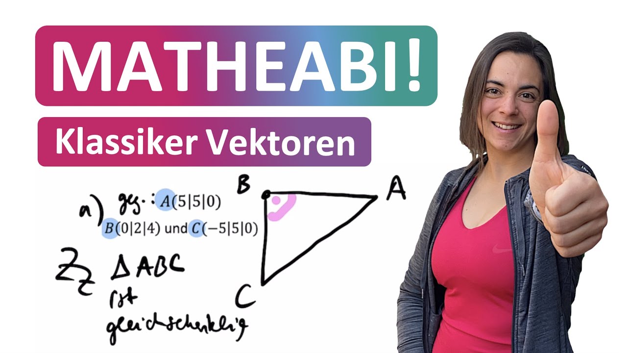MATHEABI 2026 KLASSIKER! | VEKTOREN | Diese drei Aufgabentypen kommen in jeder Abiklausur dran!
