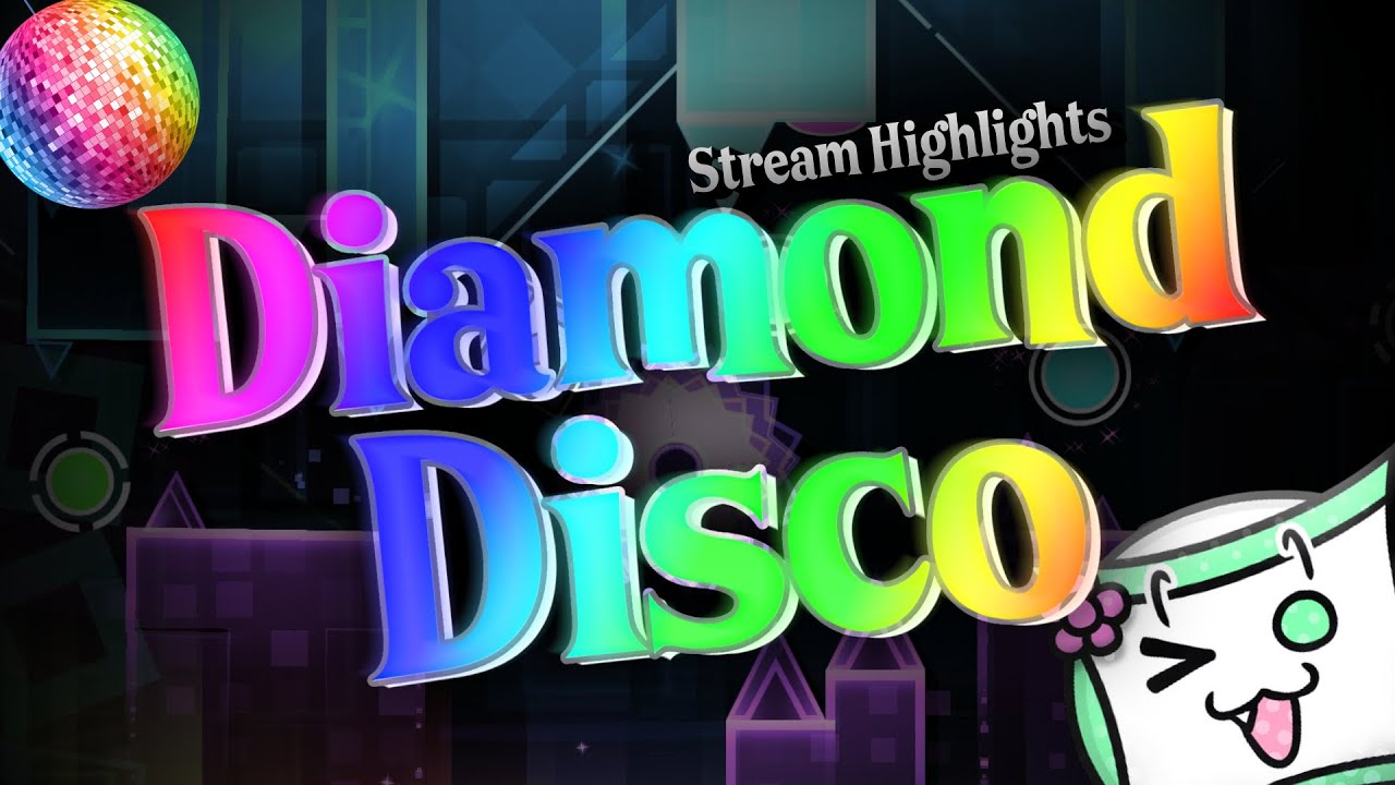 Diamond Disco 100% (Extreme Demon) By: Zeronium // Stream Highlights