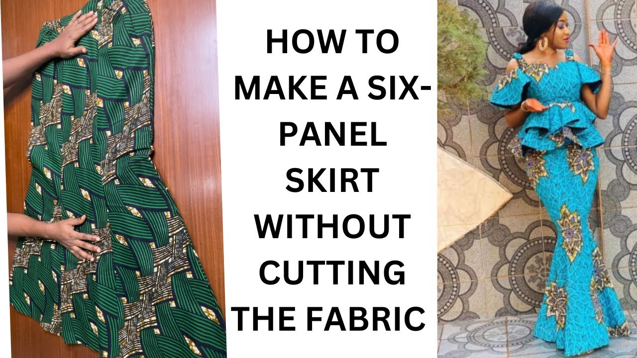 HOW TO MAKE A SIX-PANEL SKIRT WITHOUT CUTTING OUT THE FABRIC | ILLUSION SIX PIECES SKIRT