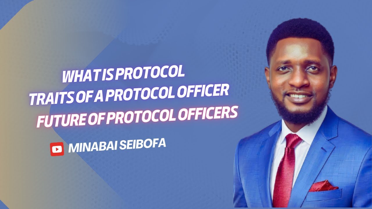 The Role of a Protocol Officer