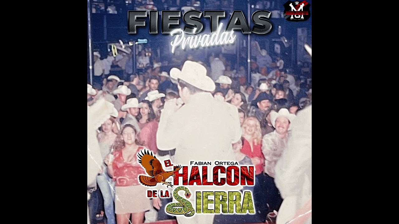 El Halcon De La Sierra - [ En Vivo ] Fiesta Privada