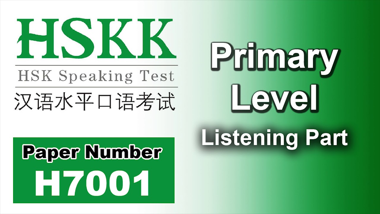 H7001 - HSKK Primary Level Listening - H7001
