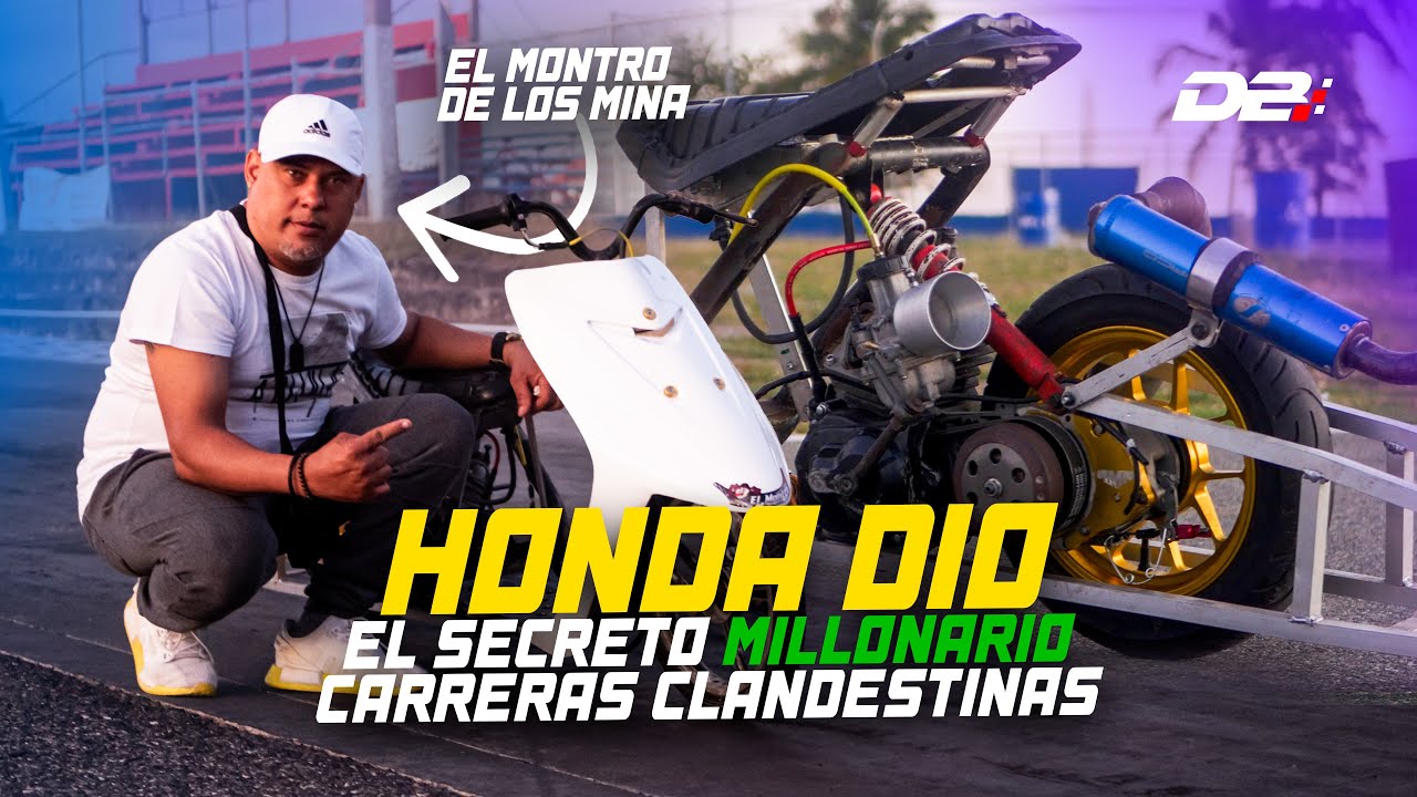 ⚠️EL SECRETO MILLONARIO DE LAS CARRERAS CLANDESTINAS • EL MONTRO DE LOS MINAS • HONDA DIO⚠️