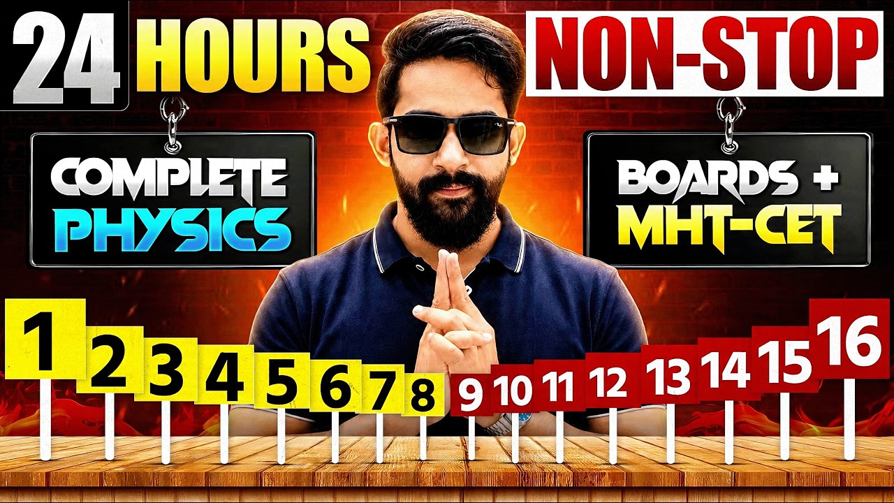 🔴 24 HOURS NON-STOP PHYSICS LIVE 🔥 | Complete Physics | HSC Board 2027 + MHT-CET 2027 | Ajju Sir 