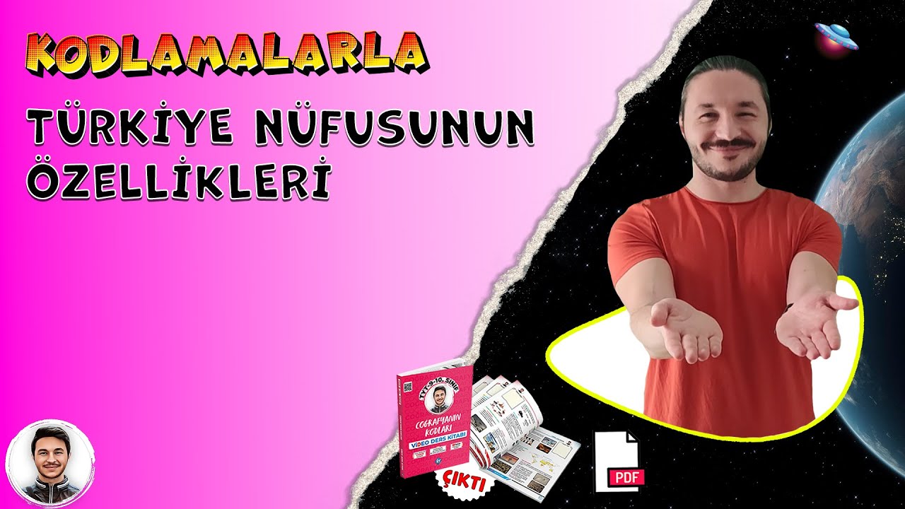 Türkiye Nüfusunun Yapısal Özellikleri 🕵🏼‍♂️ Tyt coğrafya - 10.sınıf Coğrafya 📂PDF