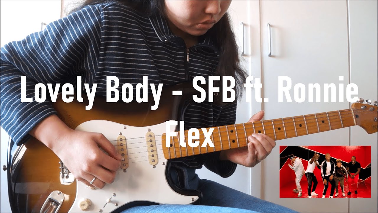 SFB ft. Ronnie Flex - Lovely Body (Guitar Looping Jam by Emma)