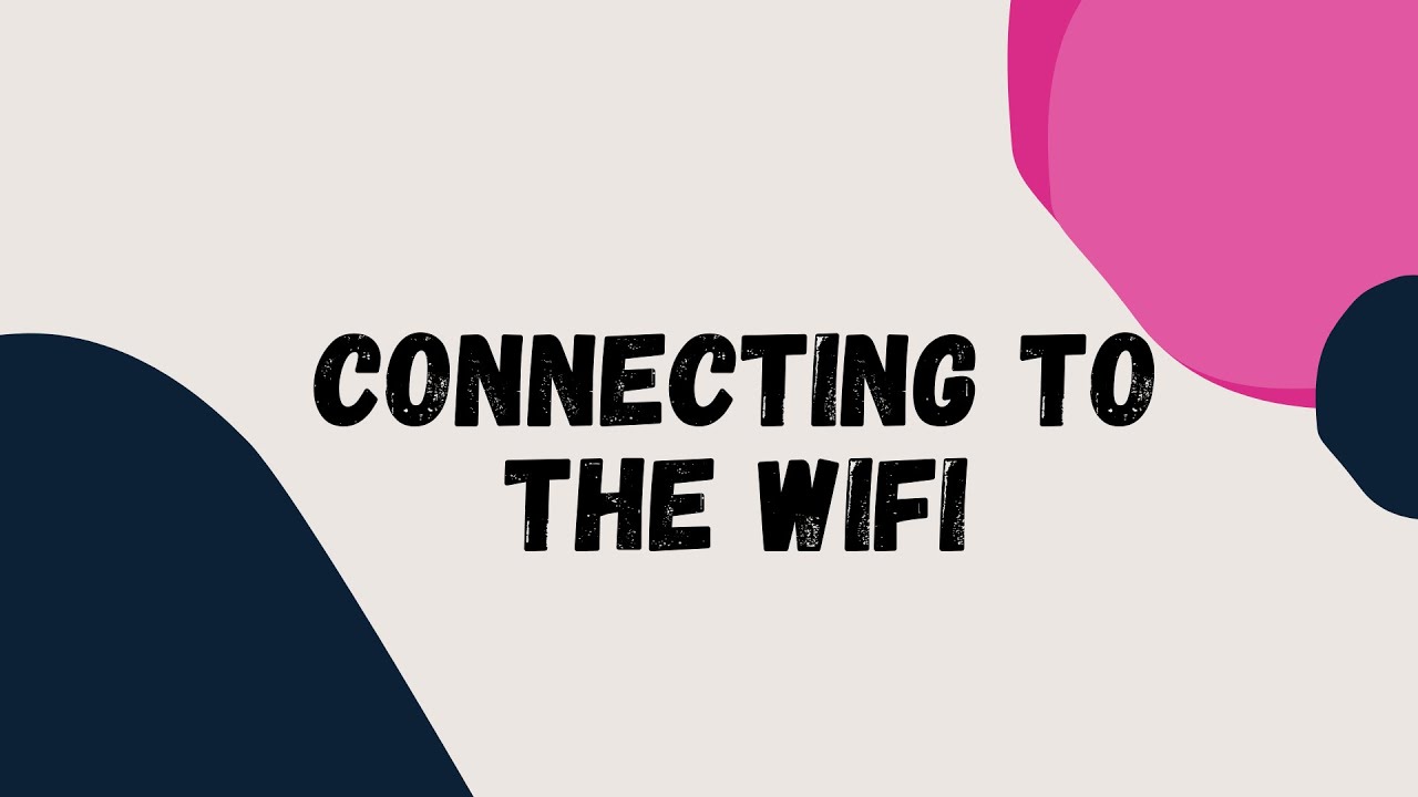 How to set up your wifi!
