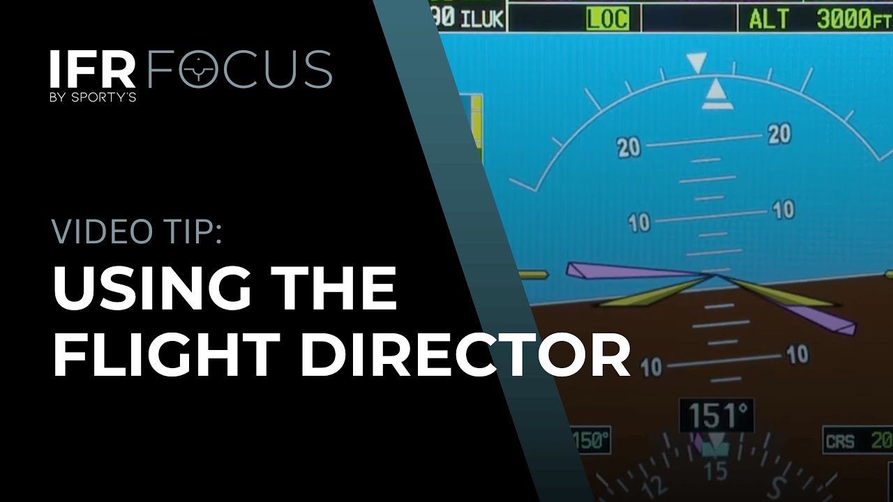 Using the Flight Director