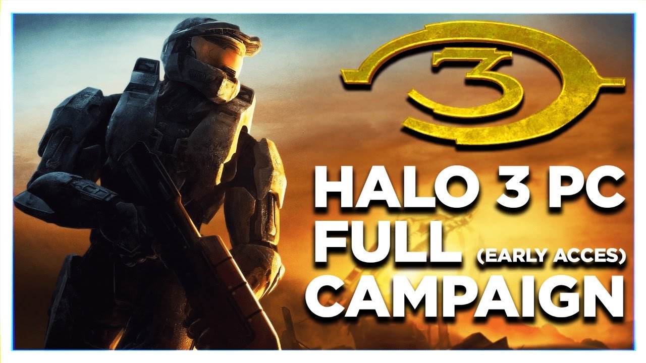 HALO 3 FULL CAMPAIGN PLAYTHROUGH ON PC! (EARLY ACCESS)
