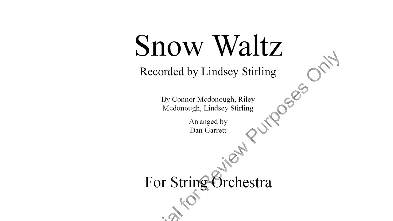 Snow Waltz (Lindsey Stirling) for  String Orchestra - Grade 5