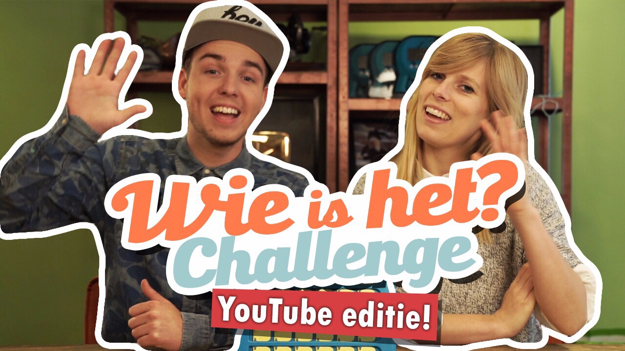 WIE IS HET CHALLENGE! (YOUTUBERS EDITIE)