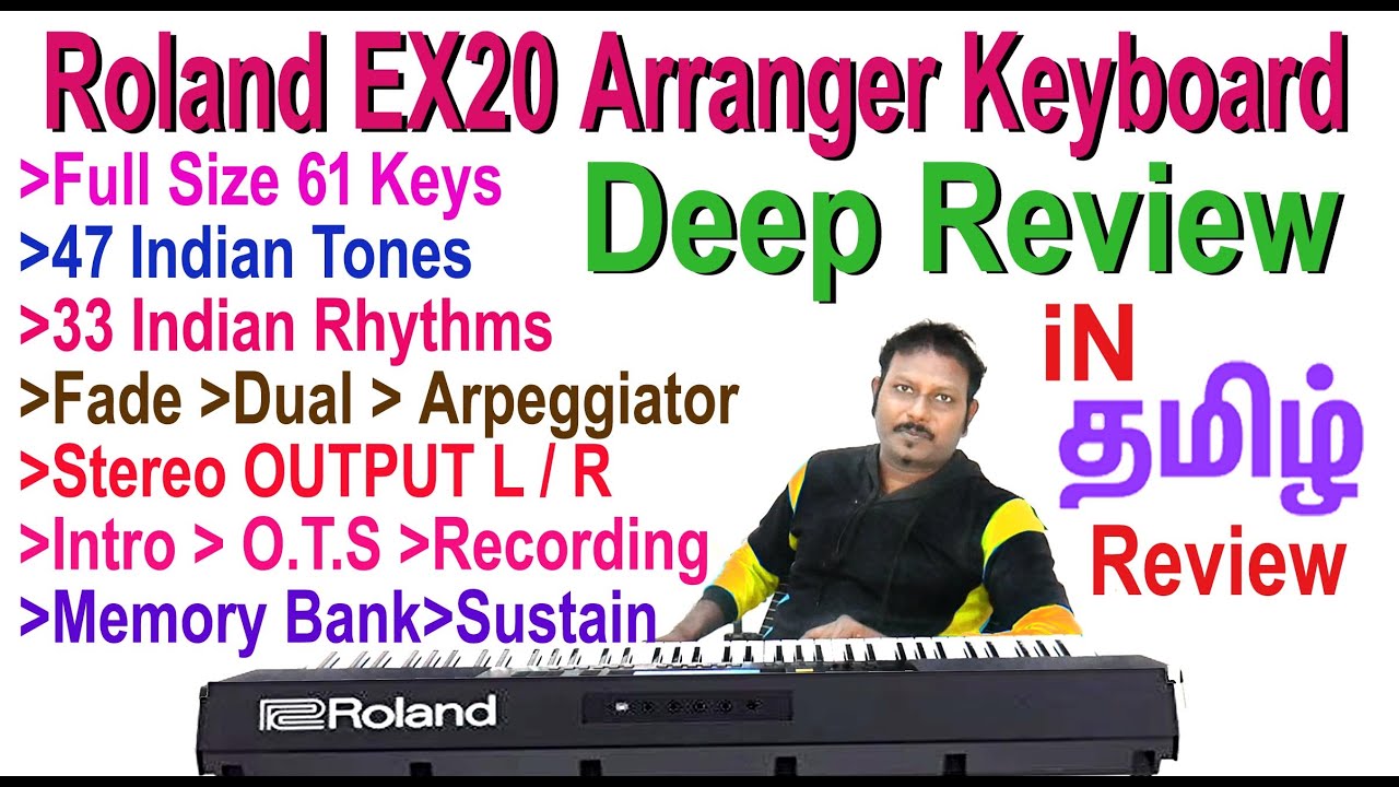 தமிழ் Roland EX-20 Deep Review Tamil | All Indian Tones & Rhythms | Live Demo | 61 Keys | HD Video