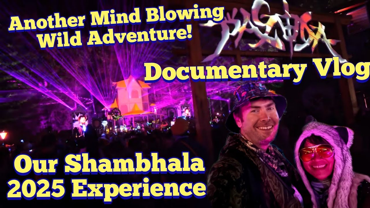 Shambhala Music Festival 2025 Documentary Vlog 