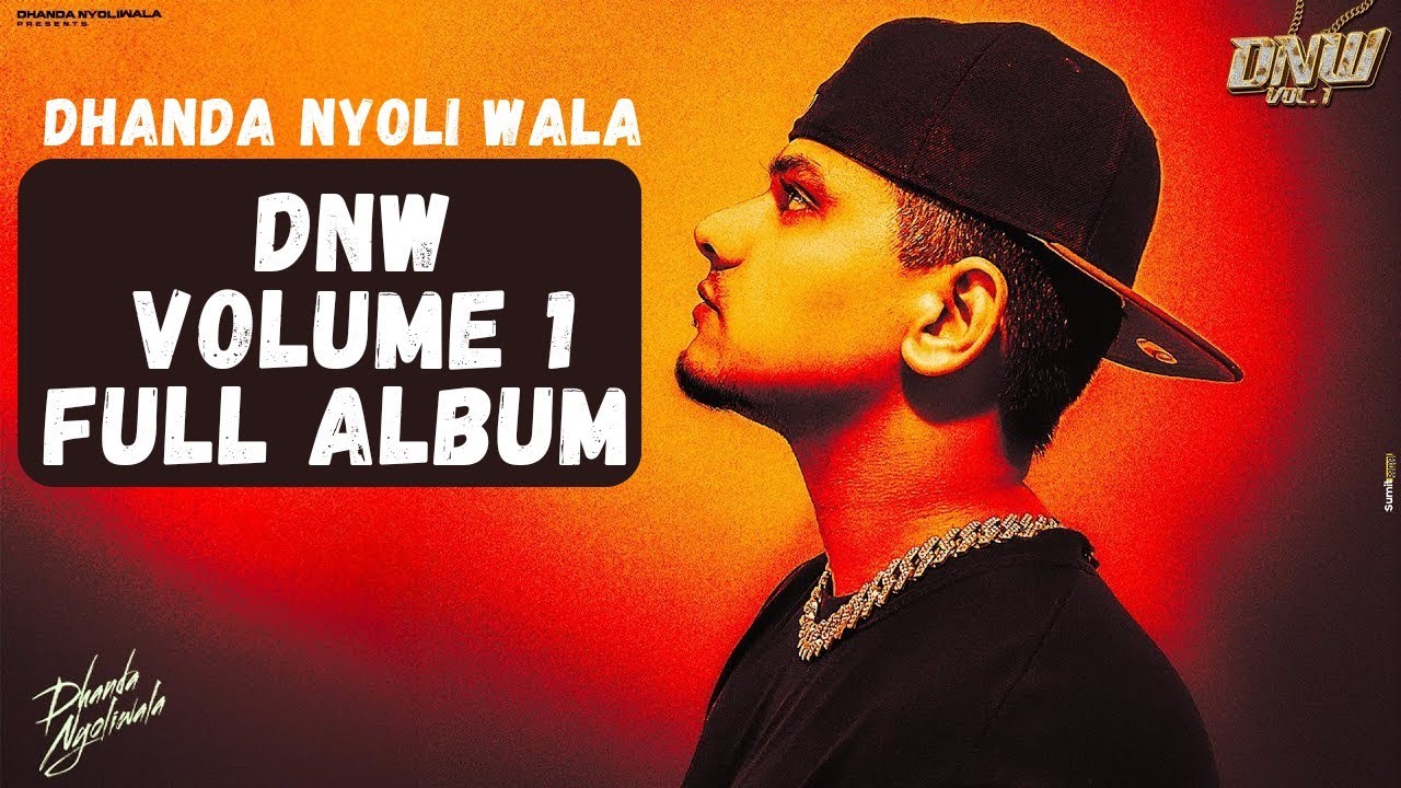 DNW Volume 1 - Dhanda Nyoli Wala | dhanda nyoliwala new songs 2024 | haryanvi hip hop songs 2024