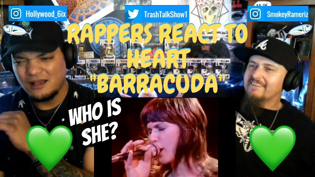 Rappers React To Heart 