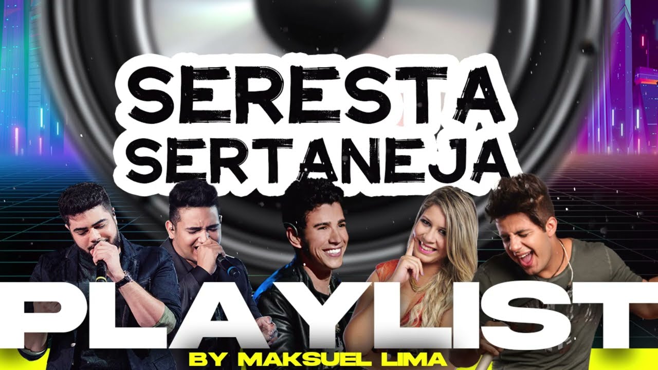 SERESTA SERTANEJA - [REMIX] - By Maksuel Lima