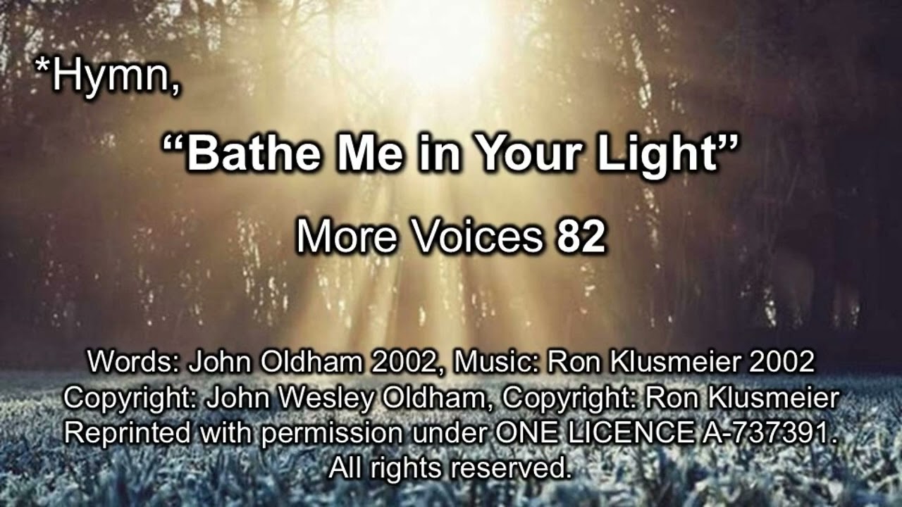 Bathe Me in Your Light | More Voices 82
