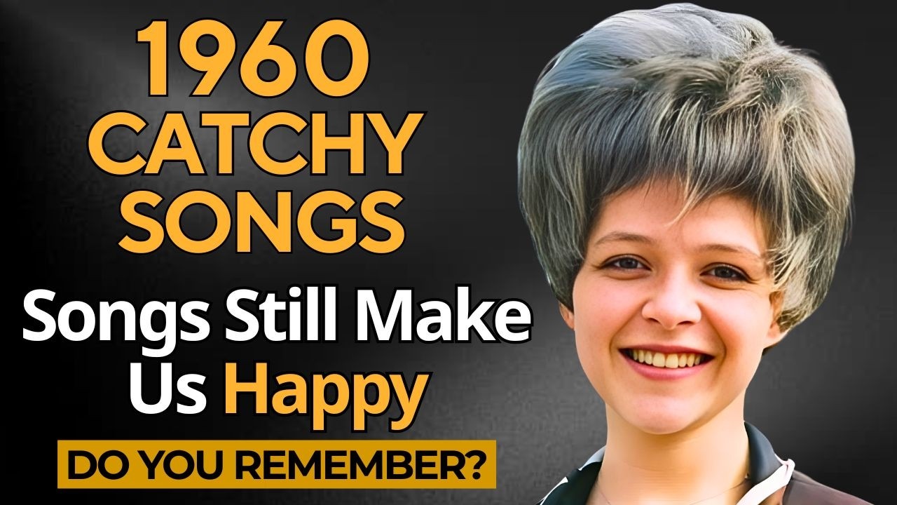 Do You Still Know These 15 Catchy Songs from 1960?