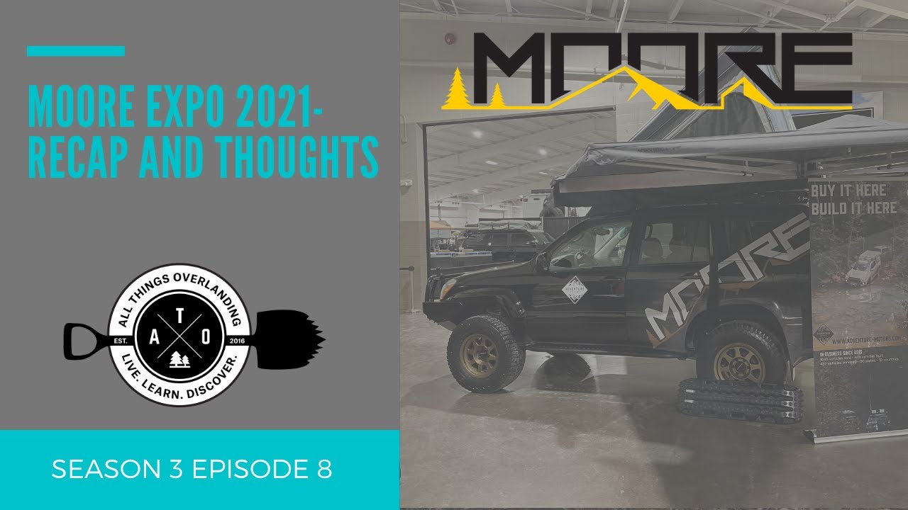 MOORE Expo 2021 - Recap and Thoughts (Vendors, Featured Rigs, Overall Feel)
