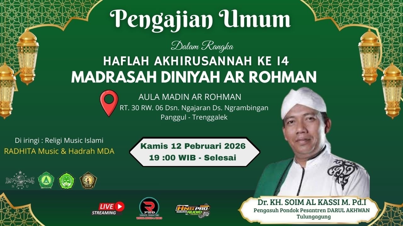 🛑HAFLAH AKHIRUSANNAH KE 14 MADIN AR ROHMAN Dsn. Ngajaran Ds. Ngrambingan Panggul Trenggalek