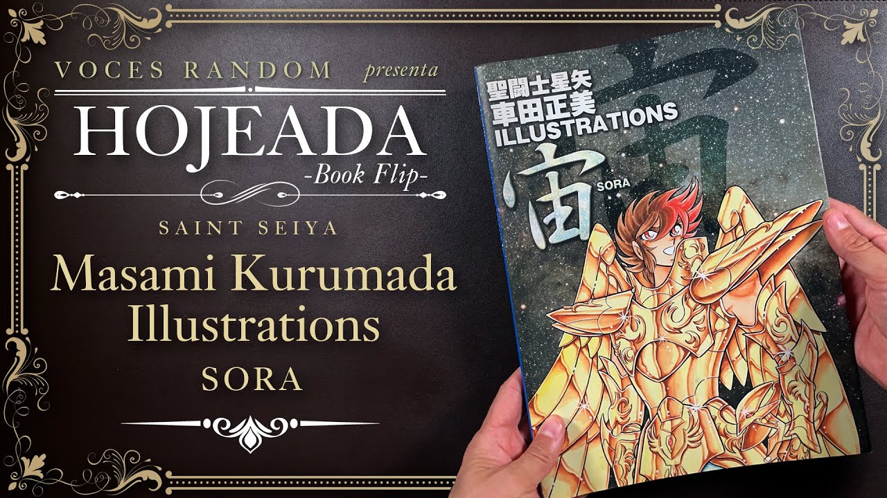 Saint Seiya Masami Kurumada Illustrations SORA 📖 HOJEADA / BOOK FLIP