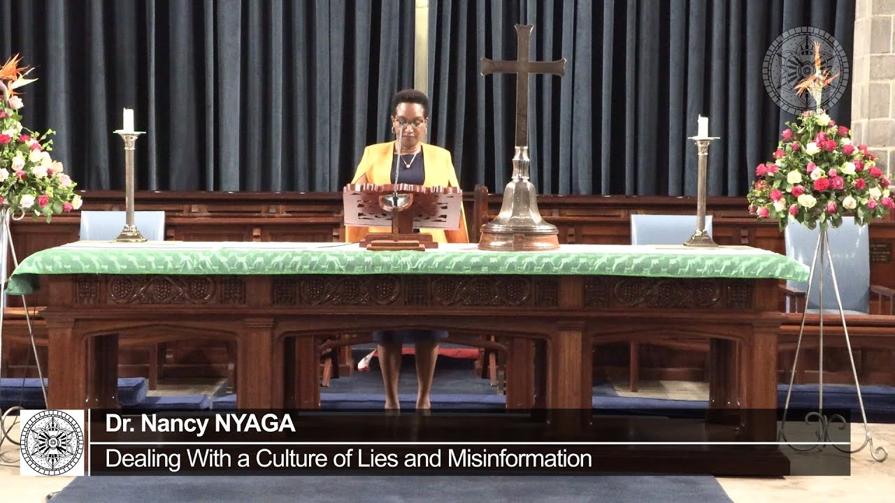 Dealing With a Culture of Lies and Misinformation by Dr. Nancy NYAGA | 22nd October 2021