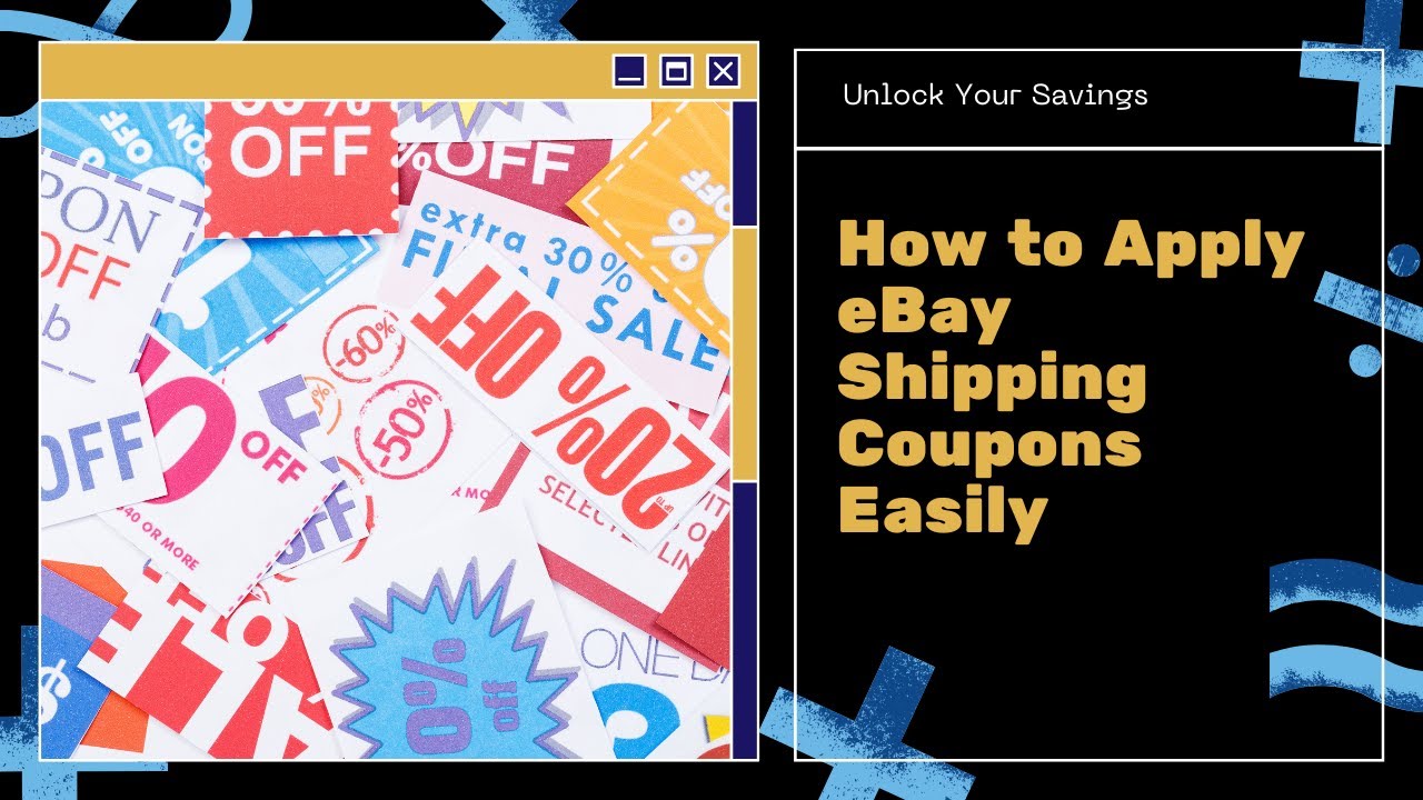 How To Use Your Ebay Shipping Coupon For Supplies