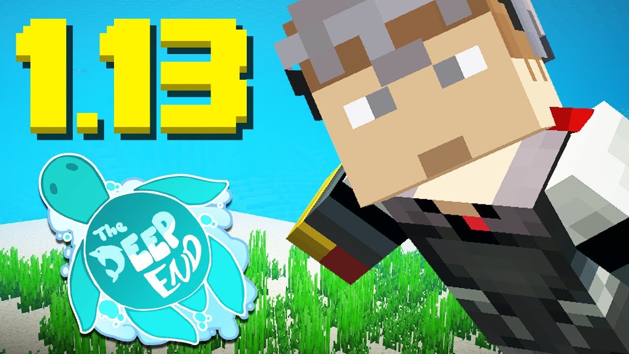EXPLORING MINECRAFT 1.13! (Deep End Survival Funny Moments)