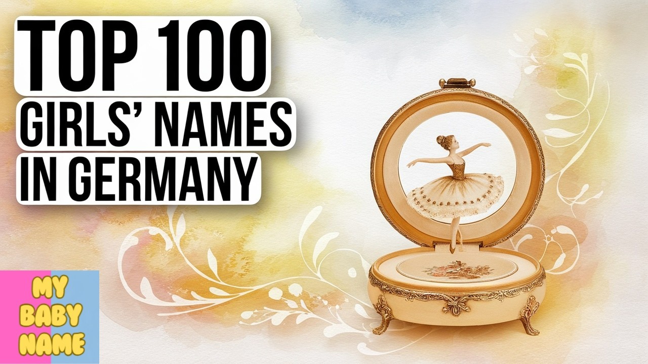 Top 100 German Girl Names – Popular, Classic & Unique Baby Name Ideas