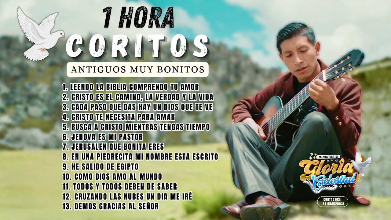 1 HORA DE CORITOS ANTIGUOS MUY BONITOS - GLORIA CELESTIAL