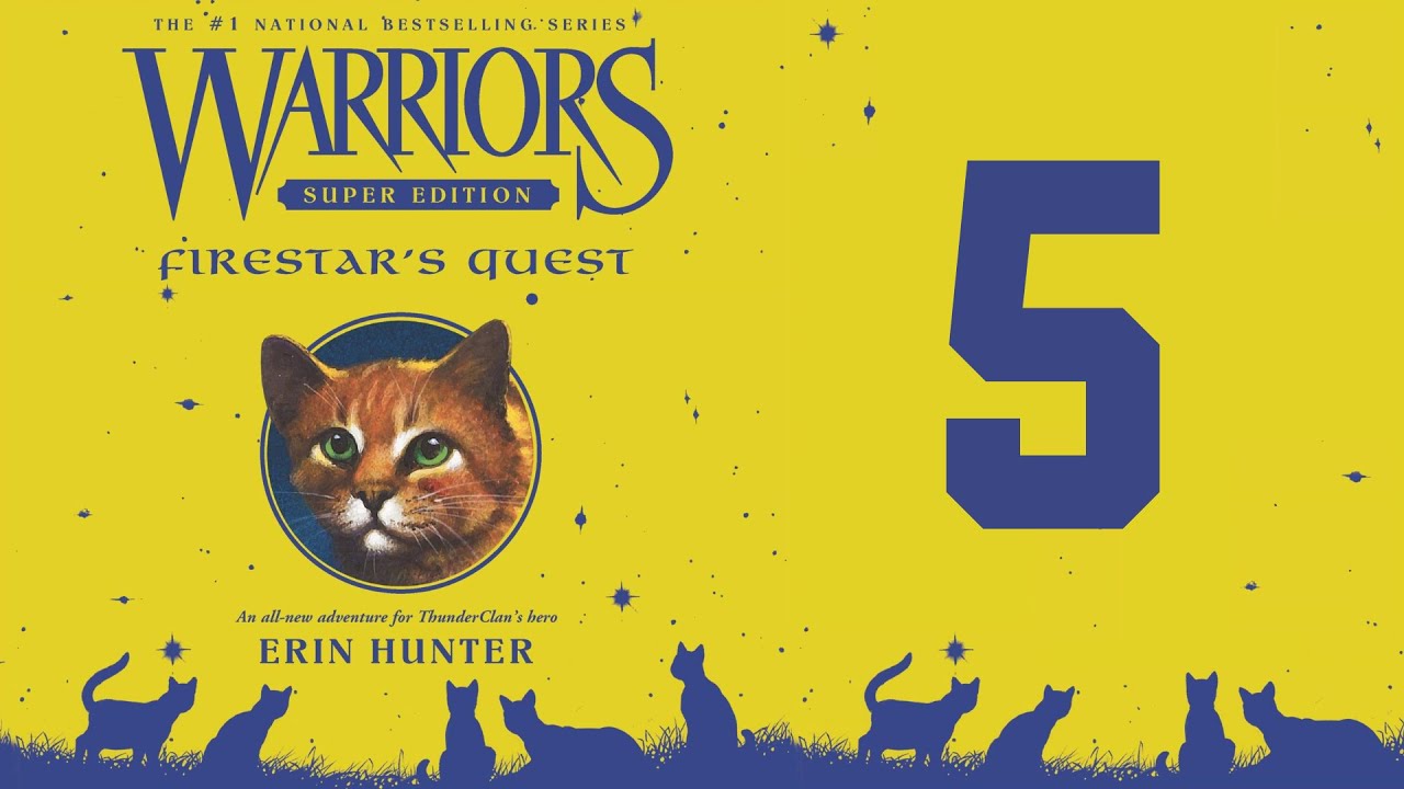 Warriors: Super Edition -  Firestar's Quest (Part 5/8)