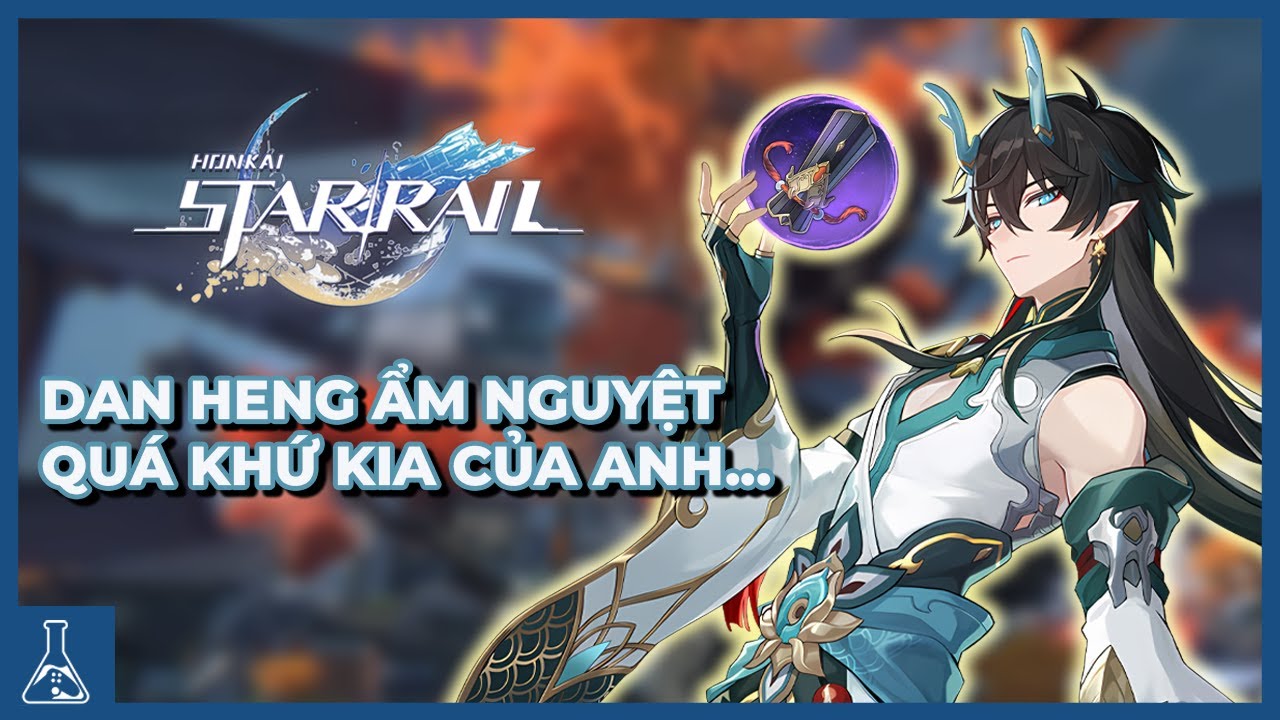 Vì Sao Kiếp Trước Của Đan Hằng Bị Xianzhou Căm Thù? Bí Mật Của Bailu Là Gì? | Honkai Star Rail