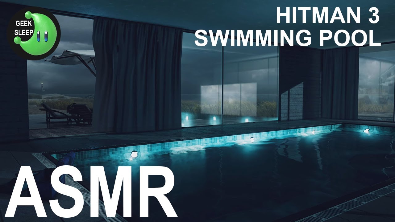 Hitman 3 - Swimming Pool FOR 1 HOUR