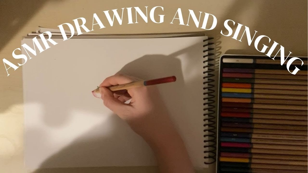 ASMR| Drawing and singing you to sleep😴